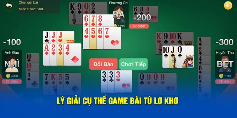 Lý giải cụ thể game bài tú lơ khơ